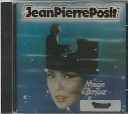 CD Jean Pierre Posit - Magie DAmour