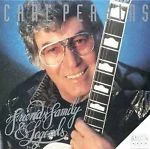 CD Carl Perkins - Friends Family &amp; Legends