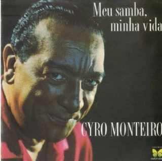 CD Ciro Monteiro - Meu Samba, Minha Vida